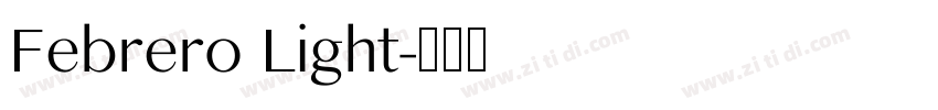 Febrero Light字体转换
